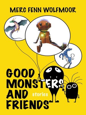 cover image of Good Monsters and Friends